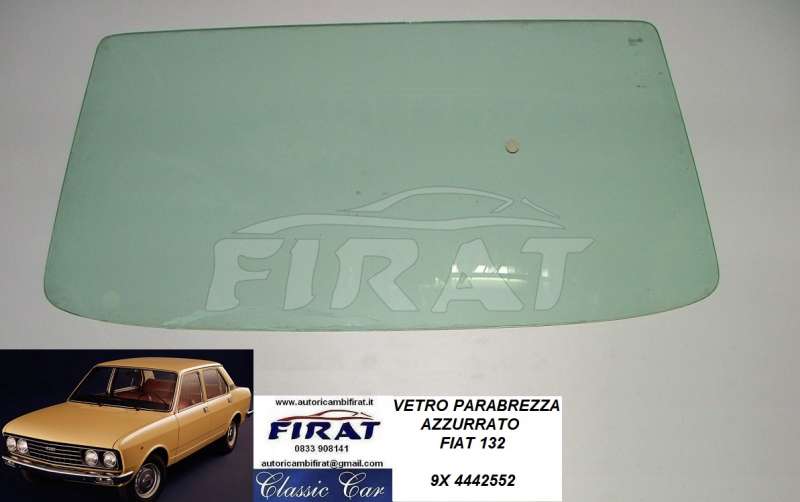 VETRO PARABREZZA FIAT 132 AZZURRATO